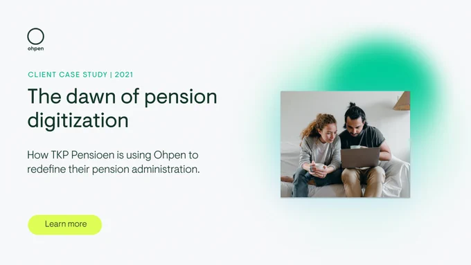 How TKP Pensioen is using Ohpen to redefine their pension administration. 
