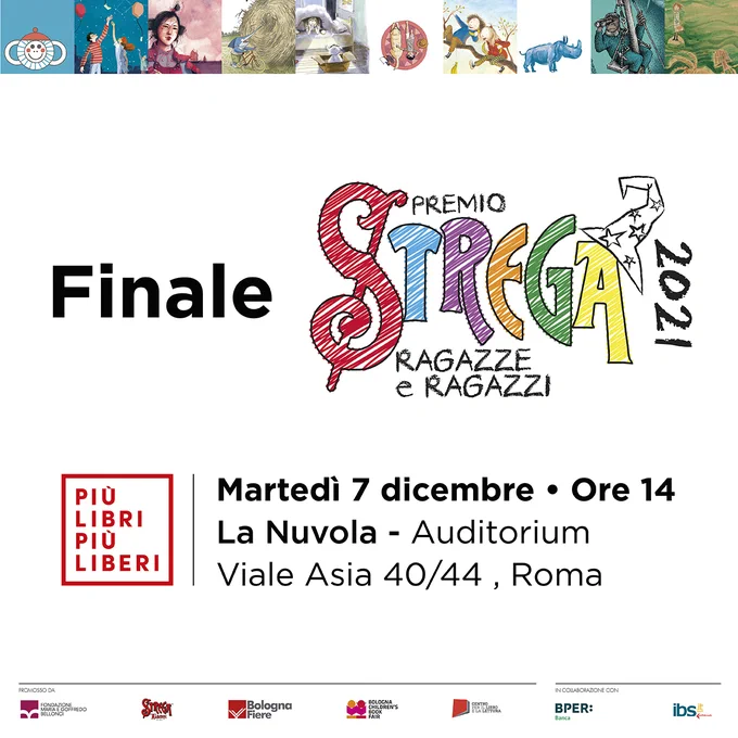 Martedì 7 dicembre, ore 14
PLPL Auditorium – La Nuvola 

Finale del #PremioStregaRagazzeeRagazzi 2021.
Conduce Loredana Lipperini.
In diretta streaming su premiostrega.it
