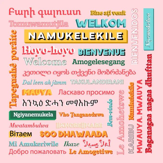 Text overlays a pink background and reads "Welcome" in a variety of languages. 
