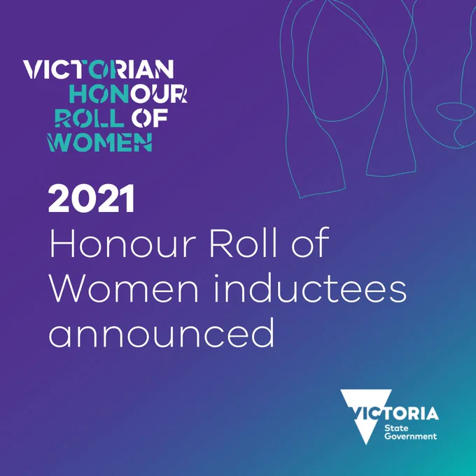 Victorian Honour Roll of Women 2021 - Honour roll of women inductees announceed.