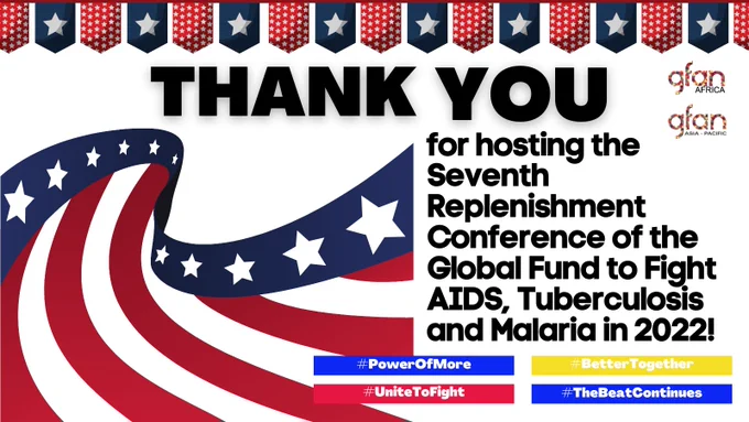 Thank you USA & President Biden for hosting the Seventh Replenishment Conference of the Global Fund to Fight AIDS, Tuberculosis and Malaria in 2022!