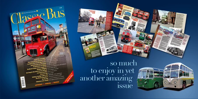 A montage of pages alongside the front page of Classic Bus, accompanied by the text "so much to enjoy in yet another amazing issue".