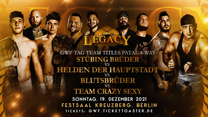 Bei GWF Legacy: 26 Jahre Berlin Wrestling müssen die Stübing Brüder ihre GWF Tag Team Titles gegen drei andere Teams verteidigen. Tim und Tom Stübing treffen auf die Helden der Hauptstadt, die Blutsbrüder und Team Crazy Sexy in einem 4-Way Match.