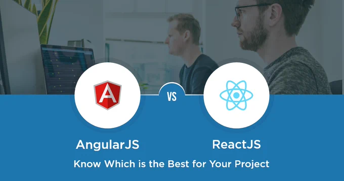 AngularJS vs ReactJS