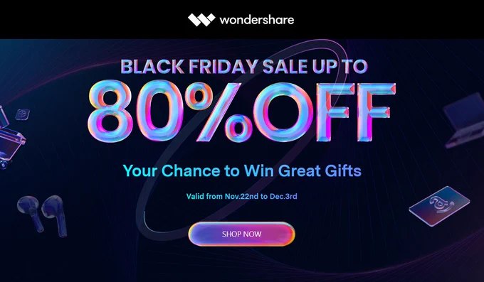 80% Off - Wondershare Software Black Friday