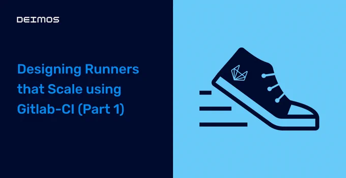 An image of a text from Deimos: Designing Runners that scale using Gitlab-CI