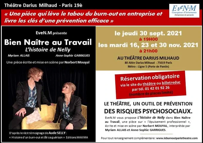 2 comédiennes se font face à face au théâtre et jouent «Bien-naître au travail, l'histoire de Nelly». Pièce tirée du best seller «Quand le travail nous tue : histoire d'un burnout et de sa guérison» de l'auteure Aude Selly