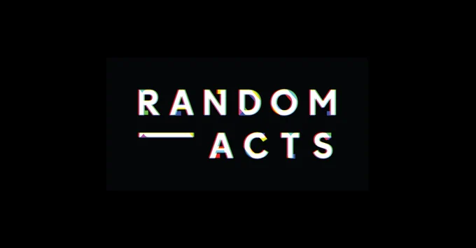 On a black background, the words RANDOM ACTS are written in white capital letters; the letters subtly sparkle with prismatic colours. 