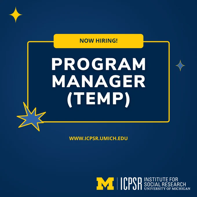 Blue and yellow promotional image for program manager position at ICPSR