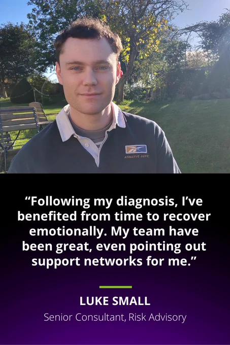 Luke quote "I've benefited from time to recover emotionally. My team have been great, even pointing out support networks for me." With image of Luke.