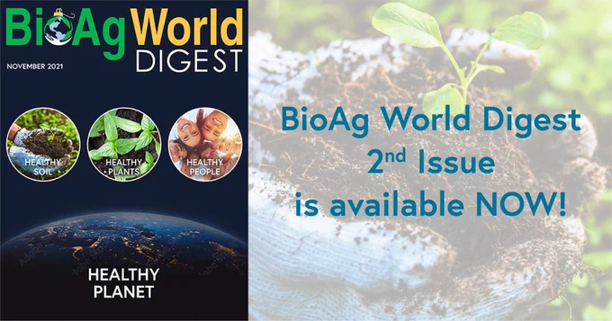 BioAg World Digest magazine, agriculture images.