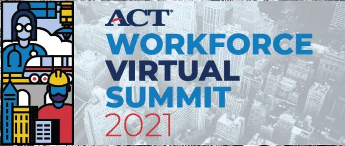 Text reads "ACT Workforce Virtual Summit 2021"
