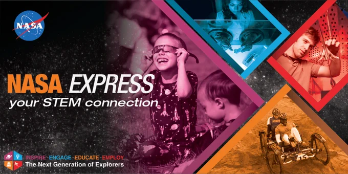 Collage of education-related images including a young woman conducting an experiment in a glovebox, a young man adjusting an airplane model inside a wind tunnel, a college team competing in the Human Exploration Rover Challenge, and a young boy wearing eclipse glasses, with the NASA logo and title "NASA EXPRESS, your STEM connection"