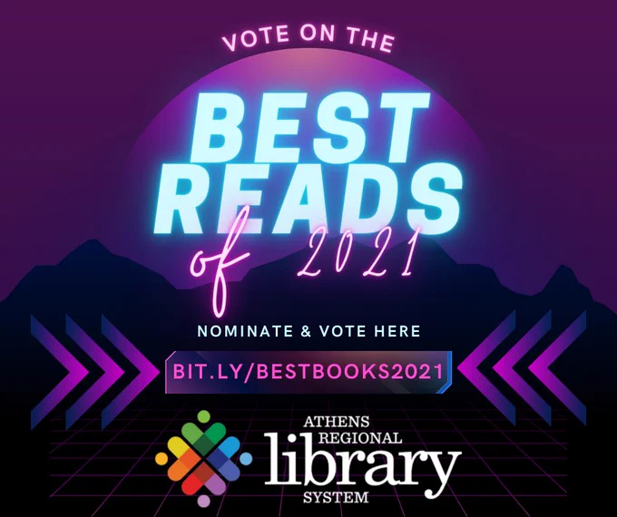 Vote on the best reads of 20201. Nominate and vote here: bit.ly/bestbooks2021. Athens Regional Library System logo