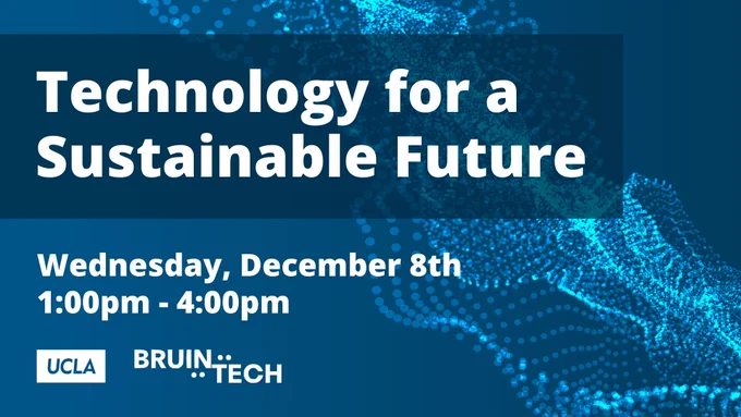 Technology for a Sustainable Future - Dec 8 2021, 1-4 pm