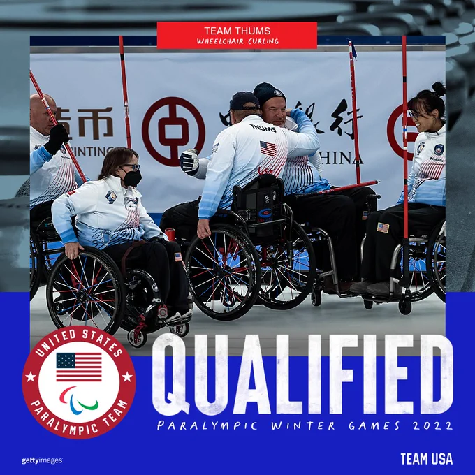 Photo of the wheelchair curling team huggling and celebrating with text "Team Thums. Wheelchair curling. United States Paralympic Team. QUALIFIED. Paralympic Winter Games 2022."
