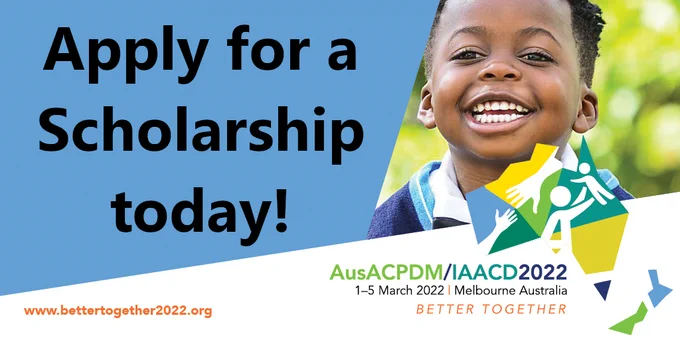 Smiling child with written text ”Apply for a Scholarship today”, including the Conference logo and website address www.bettertogether2022.org 