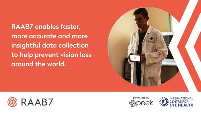 Graphic with a photo of a screener in a RAAB survey holding a smartphone with Peek Acuity - Caption reads 'RAAB7 enables faster, more accurate and more insightful data collection to help prevent vision loss around the world.'