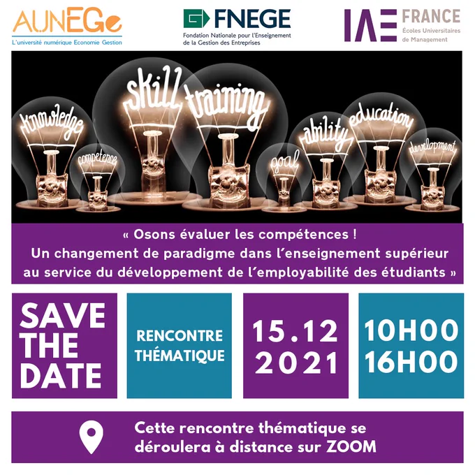 Carton d'invitation au webinaire organisé par IAE France, AUNEGE et la FNEGE intitulé "Osons évaluer les compétences !" mercredi 15 décembre 2021 de 10h à 16h