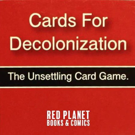 MONDAY
AM
Cards for Decolonization is BACK IN STOCK! Just in time for the Holidays! Don’t sleep on this one! Get it today and don’t forget to get the Western Expansion pack too! → https://redplanetbooksncomics.com/products/cards-for-decolonization
 
#CardsForDecolonization #NativeCreatves #ShopSmall #HolidayShopping