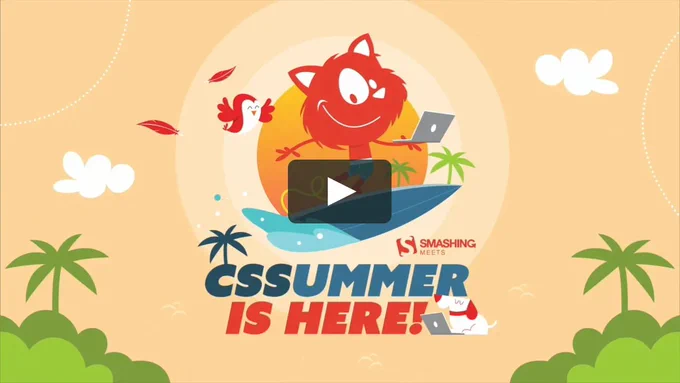 CSSummer is here. Smashing Meets. 