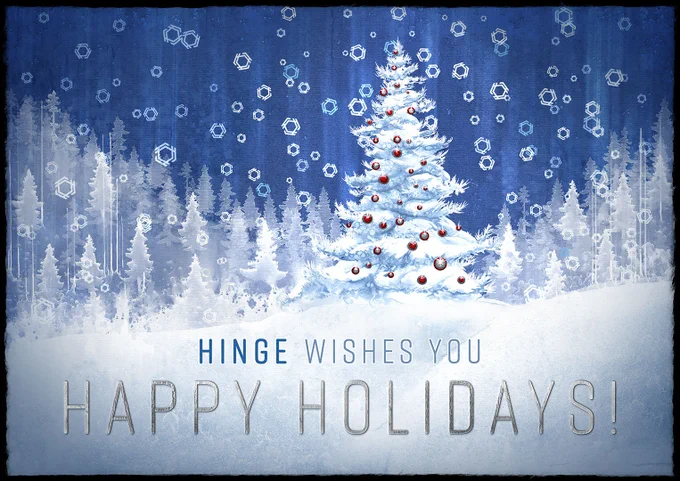Hinge wishes you Happy Holidays!