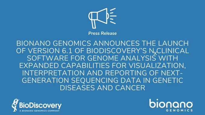Bionano Genomics BioDiscovery press release for NxClinical v6.1