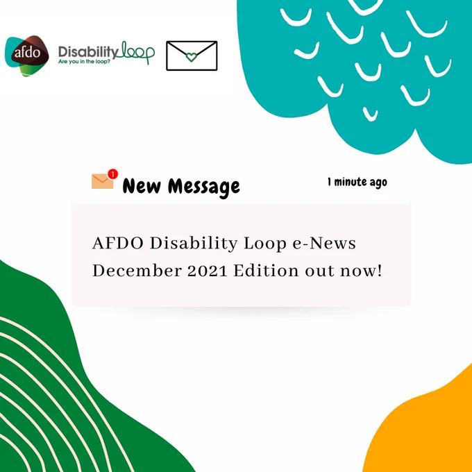 New message: AFDO Disability Loop e-News December 2021 edition out now.