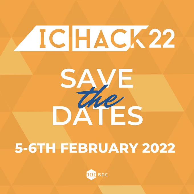 IC Hack 22 on Iced Mango, a Orangey-Yellow trigonal formation background 
Save the dates: 5-6th February 2022
By DoCSoc