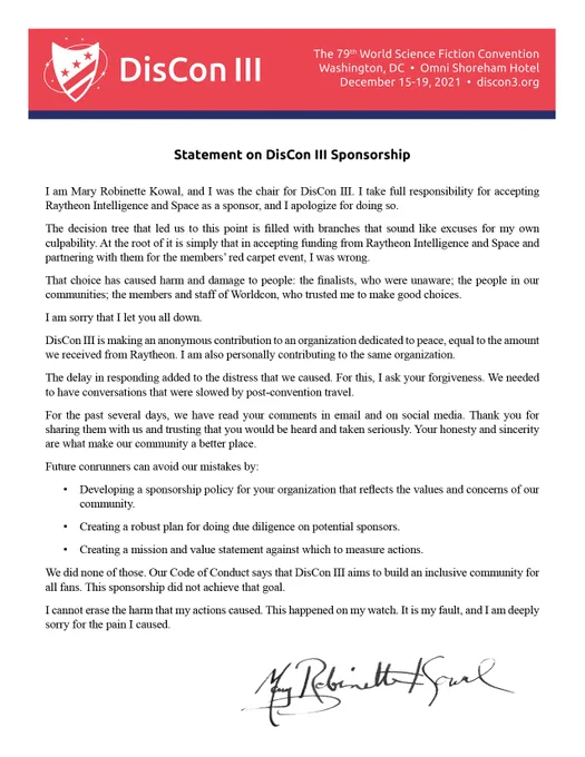 A picture of con chair Mary Robinette Kowal's statement and apology, along with her signature, regarding the sponsorship DisCon III received from Raytheon Intelligence and Space.