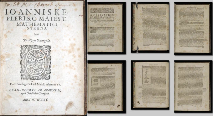 Image of title page of Kepler's 1611 book on snow & crystals, with image of 6 pages from the book in OU Libraries Digital Collections