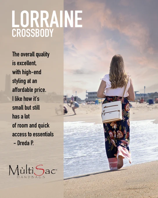 A Woman walks town the beach with her Lorraine Crossbody bag. A customers review is overlayed on the image that says "The overall quality is excellent, with high-end styling at an affordable price. I like how it's small but still has a lot of room and quick access to essentials." - Dreda P.