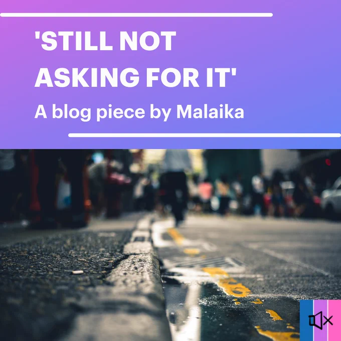 Tile 1 includes a photo of a sidewalk and a street, with water pooling in the gutter. The text reads “Still Not Asking For It. A blog piece by Malaika”.