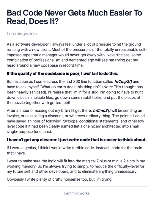 I write about how poor quality code always takes so much longer to understand.