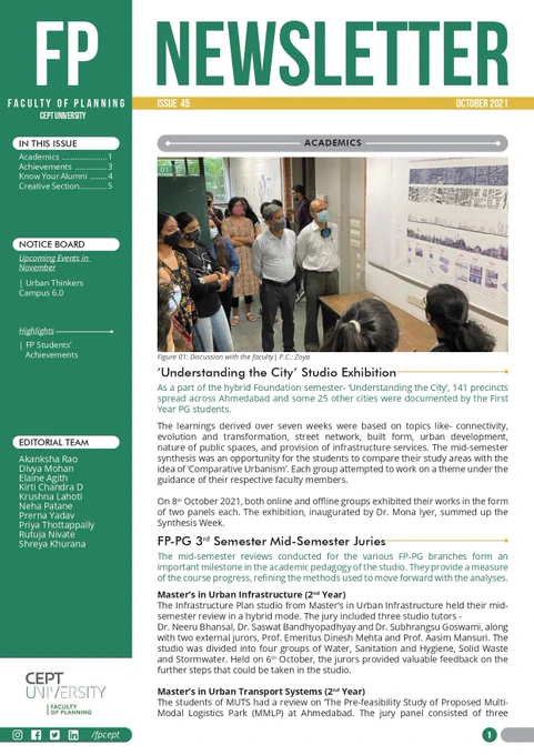 For earlier issues visit:
 https://cept.ac.in/faculty-of-planning/newsletter

For online subscription: 
https://cept.us17.list-manage.com/subscribe?u=08f64fbaf7413472189ad4d0f&id=f90bb9c0f8

Feel free to revert in case of any suggestion and feedback at fp.newsletter@cept.ac.in
