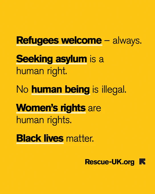#RefugeesWelcome – always.
Seeking asylum is a human right.
No human being is illegal.
Women's rights are human rights. 
#BlackLivesMatter.