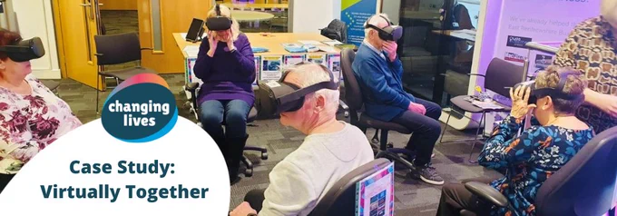 A group of older people in a library with Virtual Reality headsets on. Title text reads 'Case Study: Virtually Together'