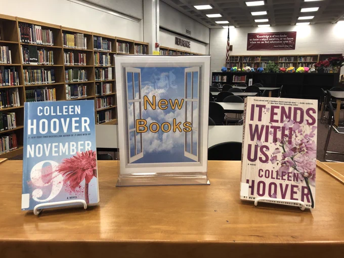 A display entitled New Books with two books by Colleen Hoover: It Ends With Us and November 9