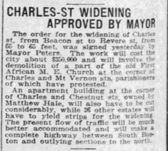 Boston Globe newspaper article form 1920 "Charles St Widening Approved by Mayor - The order fort the widening of Charles St, form Beacon st to Revere st, from 55 to 65 feet was signed yesterday by Mayor Peters"