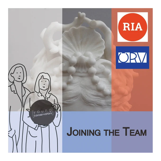Joining the Team! RiA, ÖRV and Young Conservators
