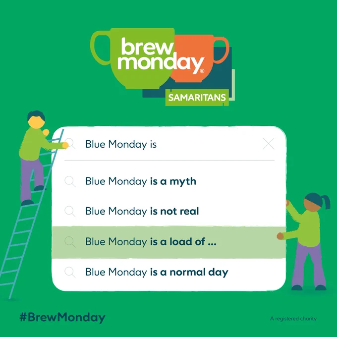 Blue Monday is 
Blue Monday is a myth 
Blue Monday is not real 
Blue Monday is a load of... 
Blue Monday is a normal day