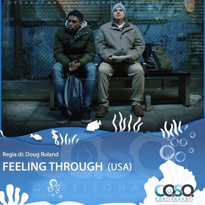 A young Black man sits next to a middle-aged Hispanic man on a bench at night. Below is a logo for the CoriSonanti International Short Film Festival and the film's title Feeling Through.