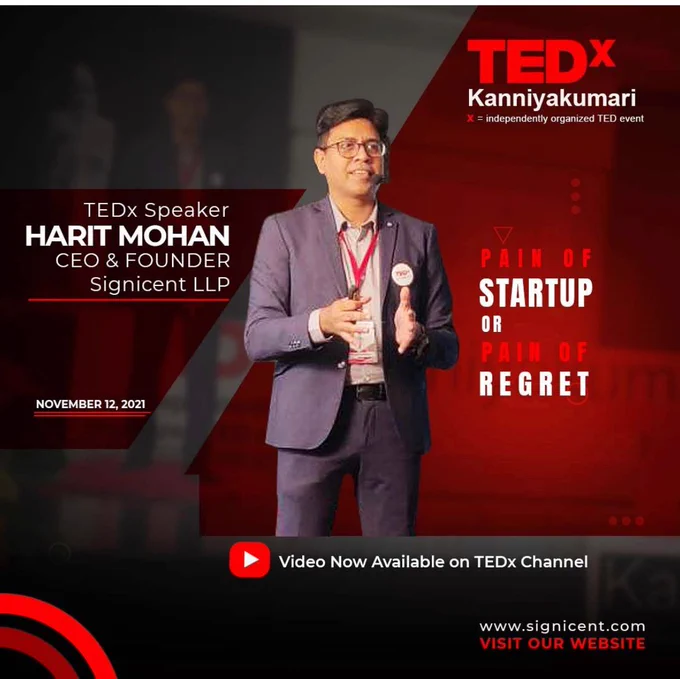 TEDx KANNIYAKUMARI - Pain of Startup by Harit Mohan CEO Signicent