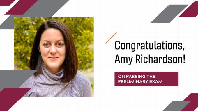 Congratulations, Amy Richardson! On passing the preliminary exam