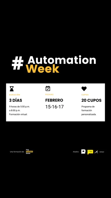 Banner promocional para el curso de automatización #AutomationWeek. 3 días, 15, 16 y 17 de febrero. 20 cupos. Registrarse en el link del tuit.