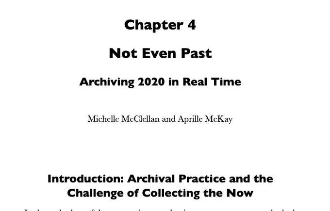 Screenshot of title page, Chapter 4, Not Even Past, Archiving 2020 in Real Time, Michelle McClellan and Aprille McKay