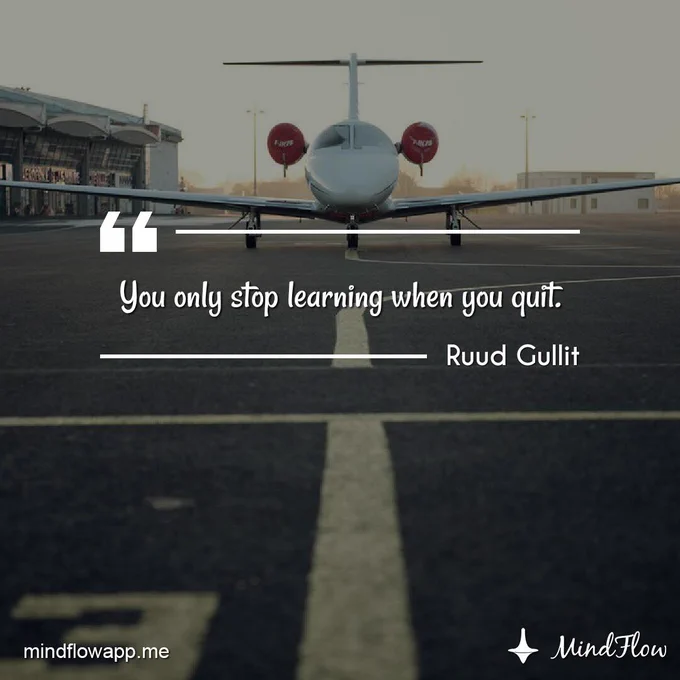 "You only stop learning when you quit" 💪💪💪  #meditation #mindfulness #mindflowdaily #ThursdayMorning #motivation #inspiration #quote #dailyquote #ThursdayMotivation #ThursdayThoughts #ThursdayFeelings