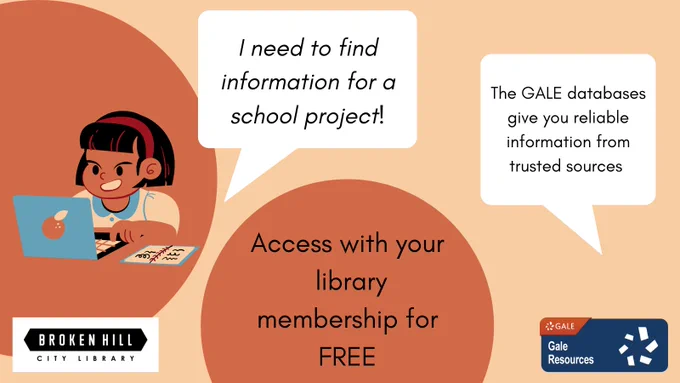 Finding information for school projects can be easy when using the GALE databeses. These can be accessed for free with your library membership!