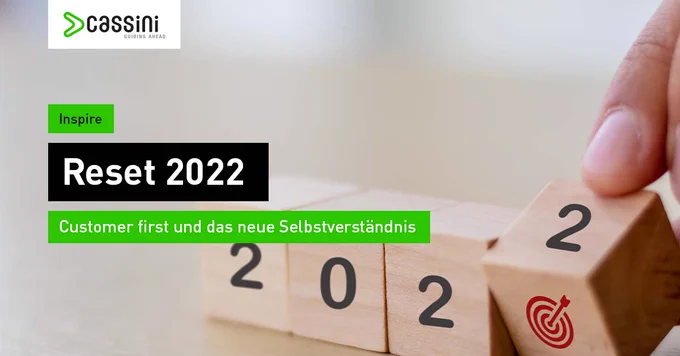 Customer first und das neue Selbstverständnis