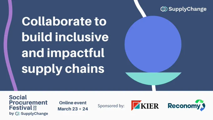 Collaborate to build inclusive and impactful supply chains